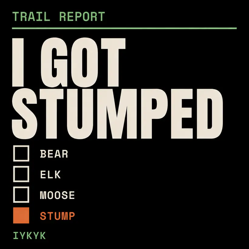 Trail Report checklist design: Bear, Elk, Moose unchecked, Stump checked in orange